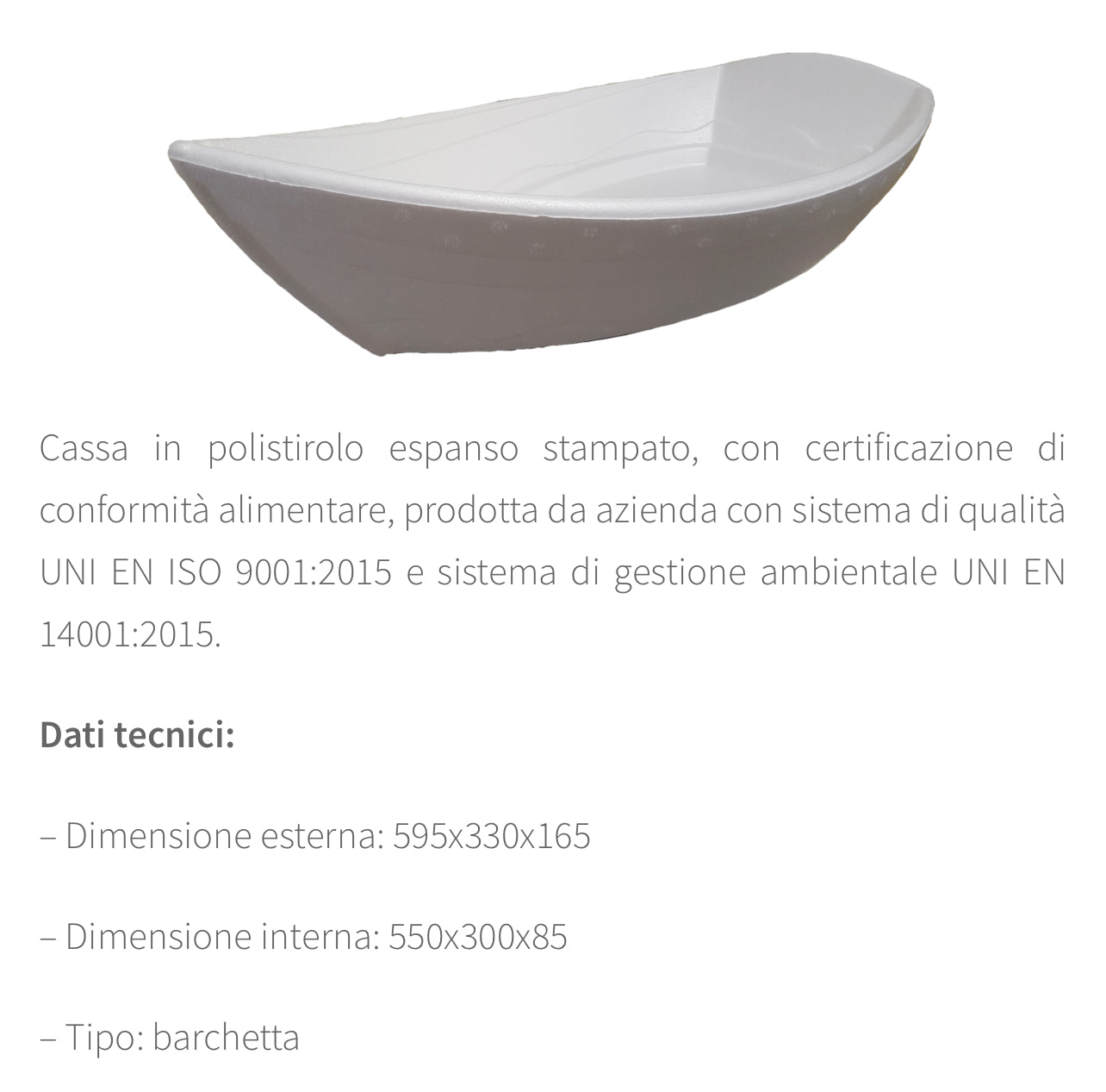 Barchette in polistirolo alta